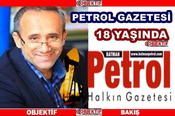 Batman Petrol Gazetesi 18 yaşında