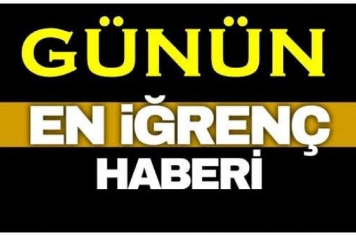 Çirkin olay