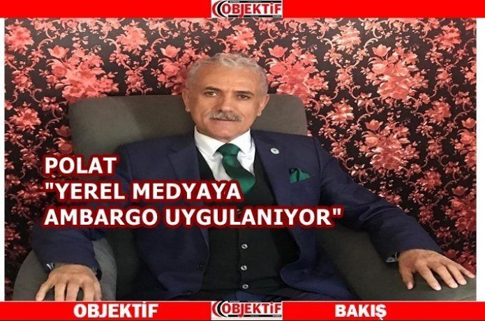 İl Başkanı Polat: "Yerel medya bitirilmek isteniyor"