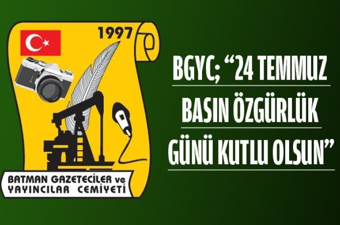 BGYC; “24 Temmuz Basın Özgürlük günü kutlu olsun”