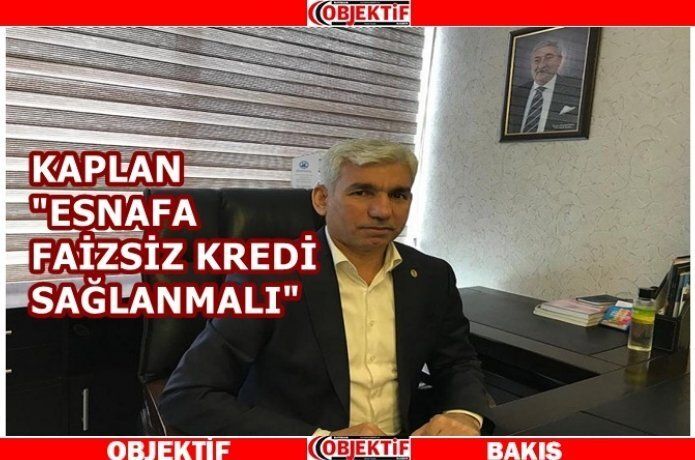 BESOB Başkanı Kaplan: pandemide esnaf iş kaybına uğradı