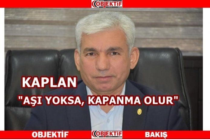 Kaplan ‘Tedbir ve kurallara duyarlı olmalıyız’