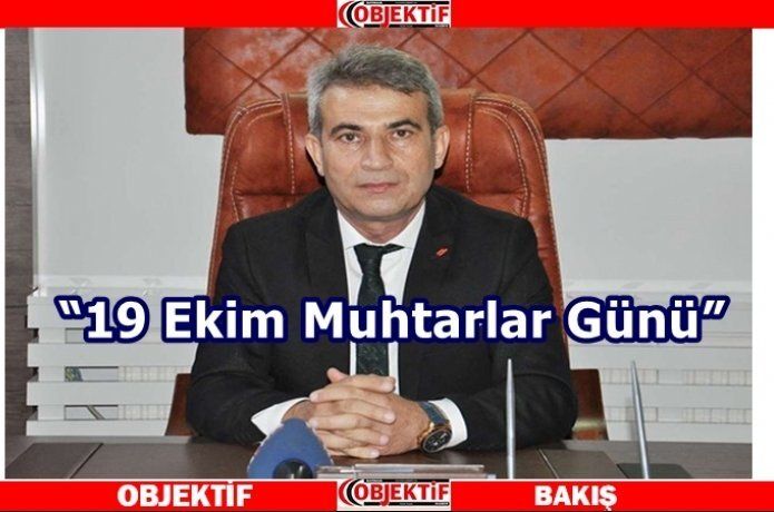 Muhtarlar halkın menfaatini öncelemeli