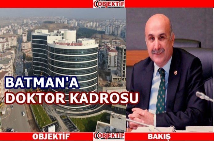 Batman'a 13 uzman doktor geliyor