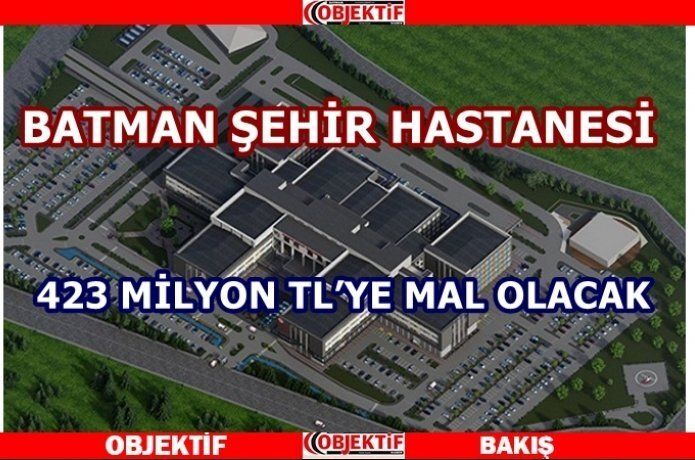 Batman şehir hastanesi ihalesi tamam
