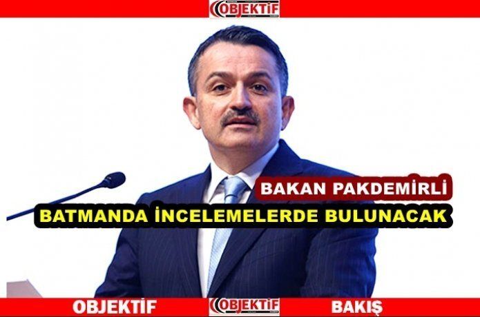 Tarım ve orman Bakanı Batman'a geliyor
