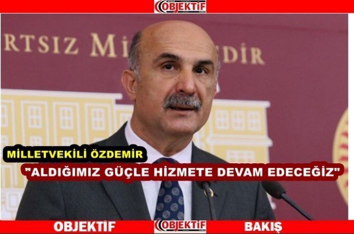Özdemir "ilgi herkesi memnun etti"