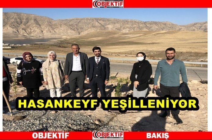 DEVA'dan Hasankeyf'e fidan dikimi