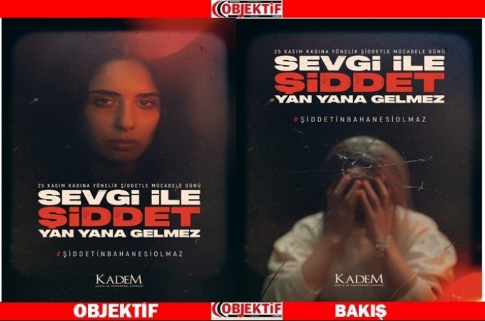 KADEM “sevgi ile şiddet yan yana gelmez”