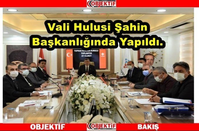İl toprak koruma kurulu taoplandı