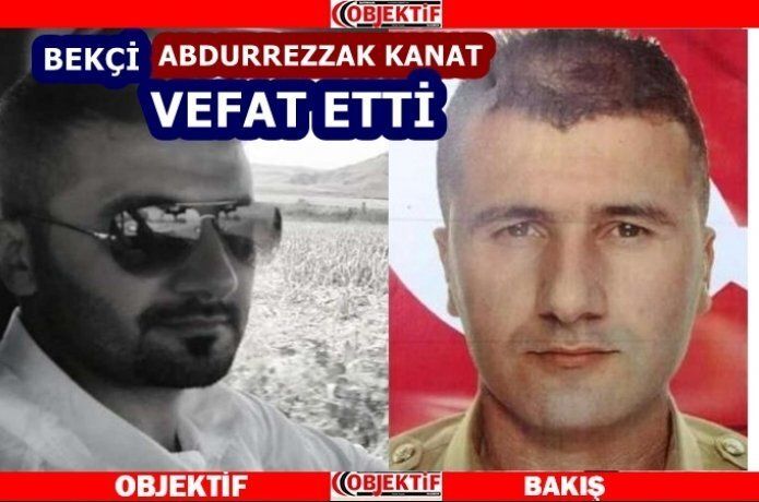 Yaralı bekçi vefat etti