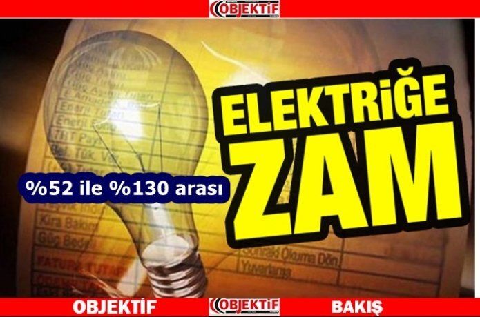 Elektriğe büyük zam