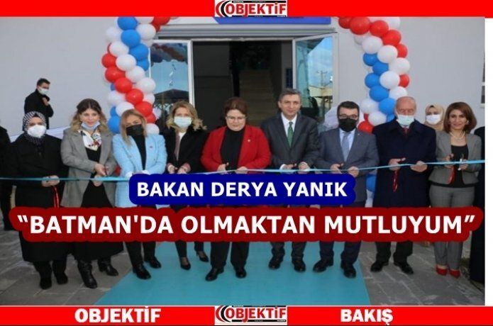 Bakan yanık açılış yaptı