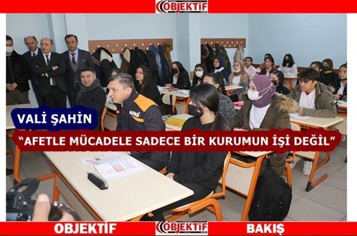 Vali Şahin "Türkiye bir afet ülkesidir"