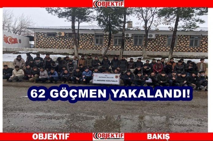 Batman’da 62 göçmen yakalandı!
