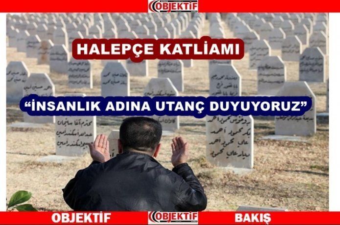 Haleğçe katliamı kınandı