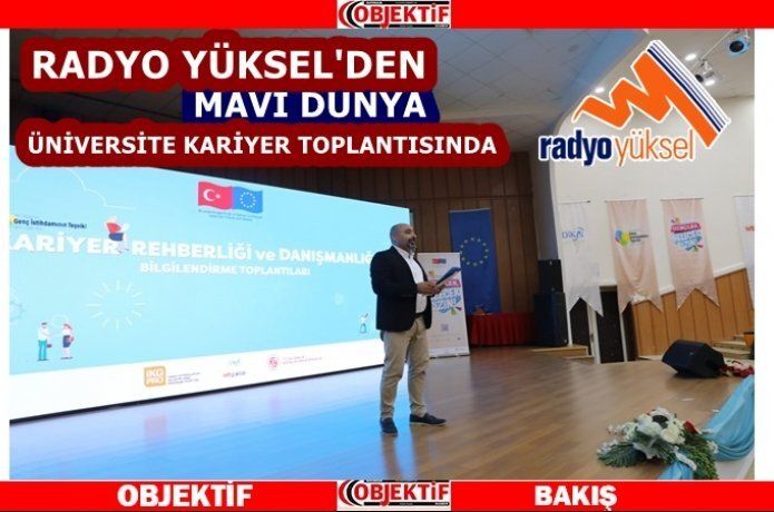 Radyo Yüksel kariyer toplantısında