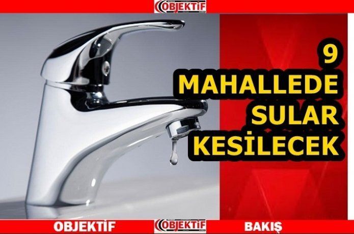 Su kesintisi olacak