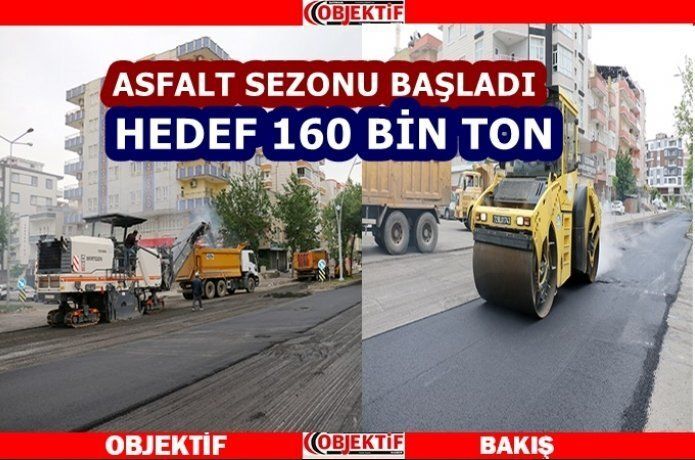 Asfaltta hedef 160 bin ton