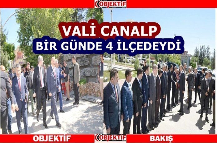 Vali Canalp, ilçeleri ziyaret etti