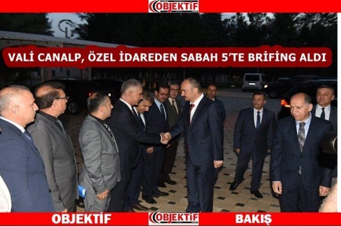 Vali Canalp'ın şafak toplantıları sürüyor