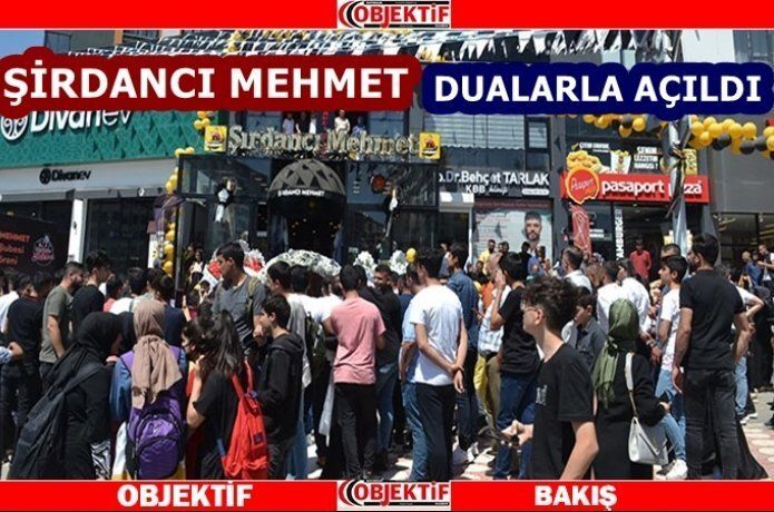 Şırdancı Mehmet açılışında izdiham