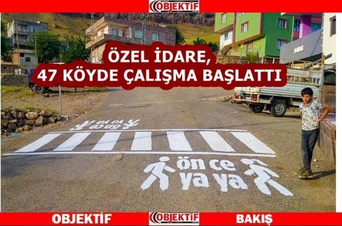 ‘Önce yaya’ köylerde de uygulanıyor