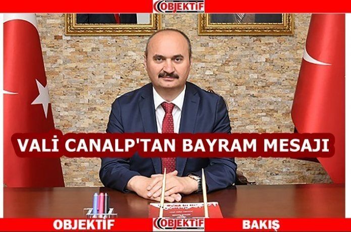 Vali Canalp “kurbanda mutluluk paylaştıkça çoğalır”