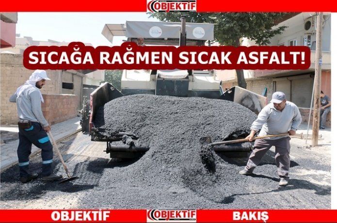 80 derece sıcaklığa rağmen çalışıyorlar