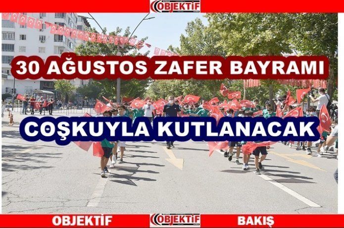 Zafer bayramı törenle kutlanacak