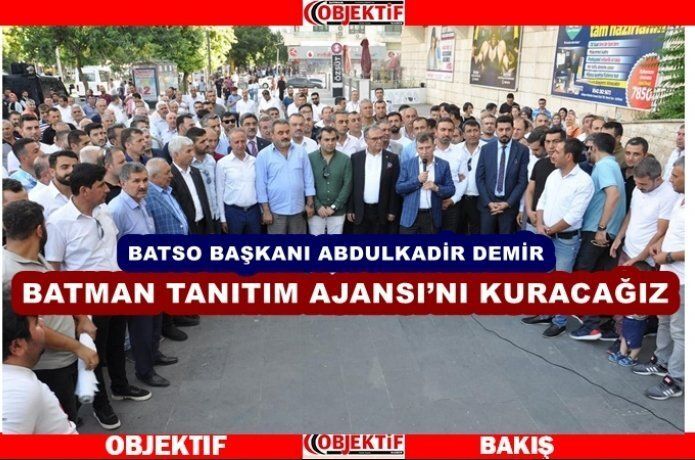 BATSO Başkanı Demir: “güçlü bir Batman lobisi için çalışacağız”
