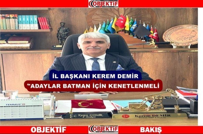 “BATSO adayları değil, Batman kazanmalı”