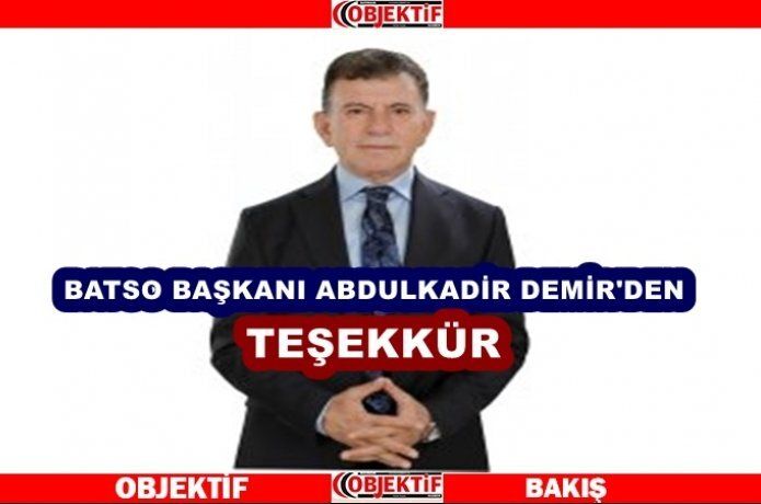 BATSO Başkanı Demir'den seçim açıklaması