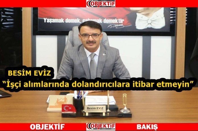 Eviz “iş için para vermeyin”