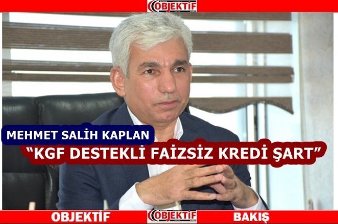 BESOB "esnafa faizsiz kredi şart"
