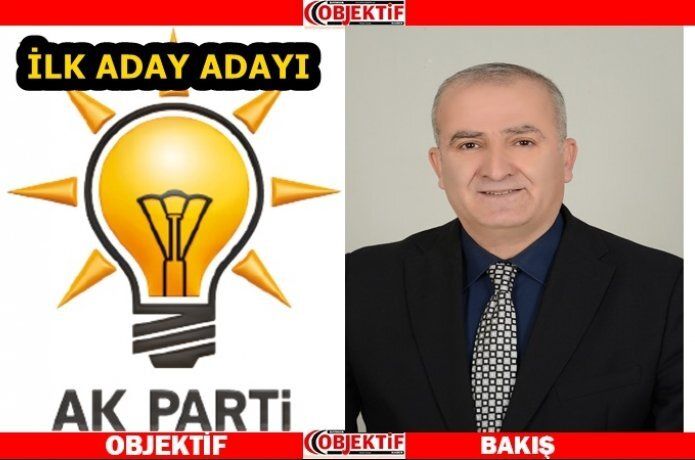 AK Parti'den ilk aday adaylığı açıklaması