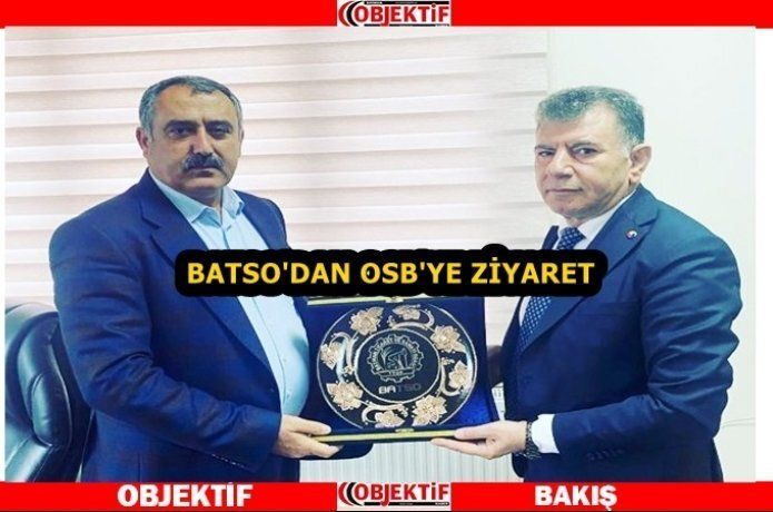 BATSO’dan OSB Başkan Vekili Nasıroğlu'na ziyaret