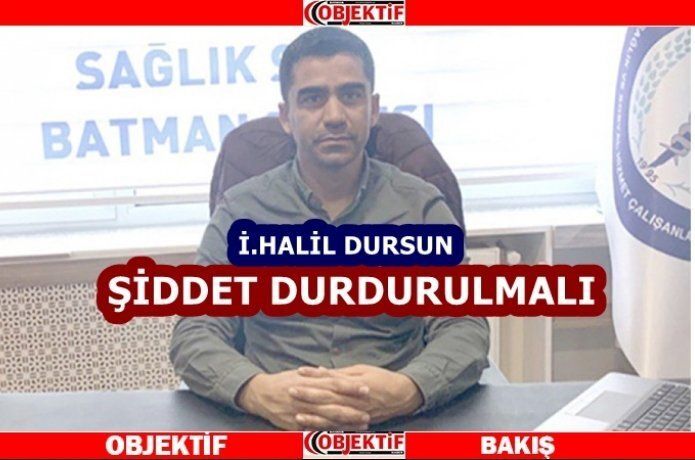 Sağlık çalışanlarına saldırı