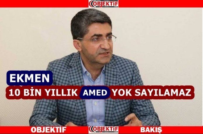‘Yok demenizle Amed yok olmuyor’