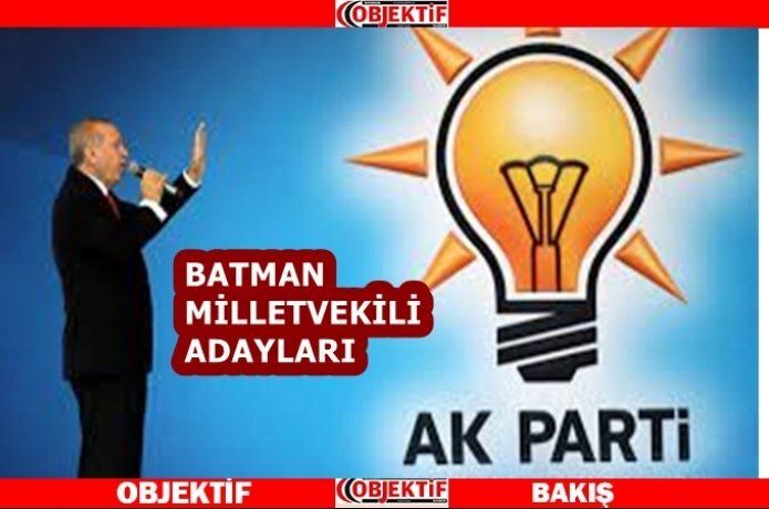 AK Parti adayları açıklandı