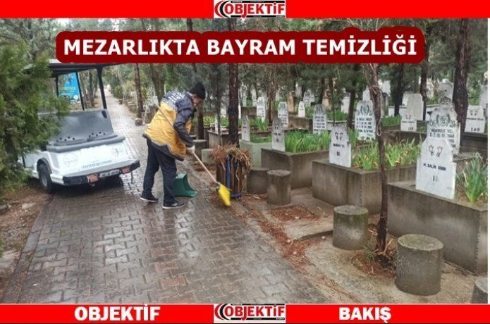 Mezarlıklarda bayram temizliği