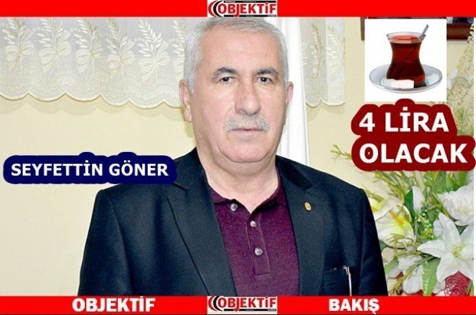 Göner, Kahveciler Çay'a zam istiyor