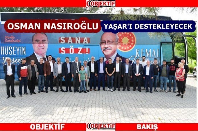Yaşar'a Osman Nasıroğlu desteği