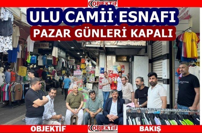 Pazar günü esnaf kapalı olacak