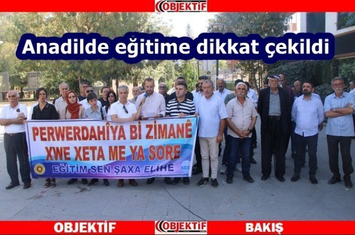 “Her çocuk anadiliyle eğitilmeli”
