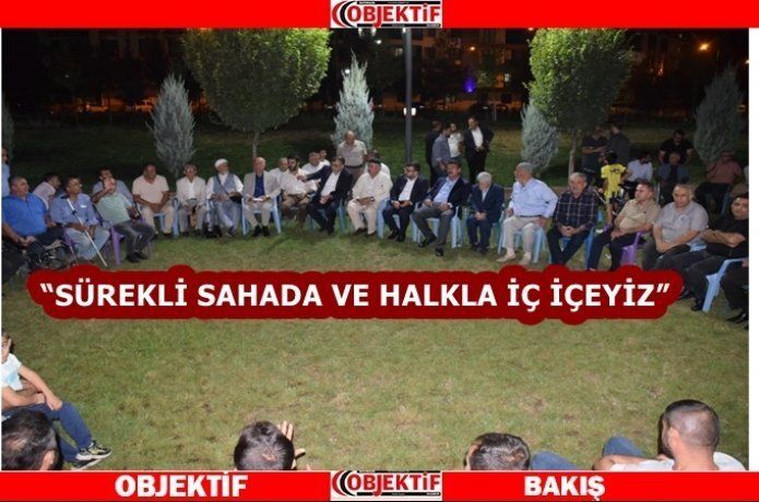 "Mahalle buluşmaları başarının anahtarıdır"