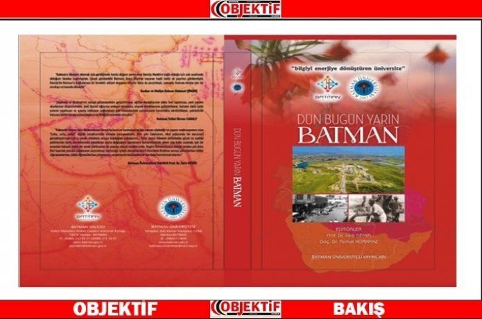 "Dün, bugün, yarın Batman" ‘kitabı çıktı