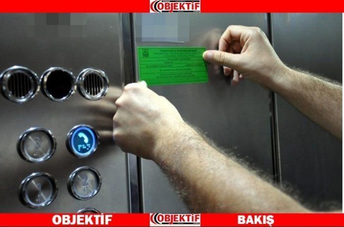 Asansör muayenesinin yılda 1 kez yaptırılması zorunlu