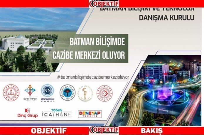 Batman bilişimde cazibe merkezi oluyor