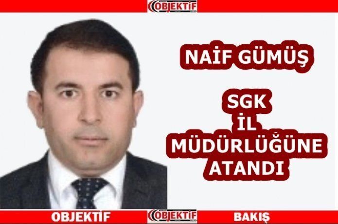 SGK İl Müdürü değişti